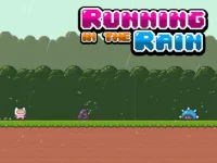 Running in the Rain